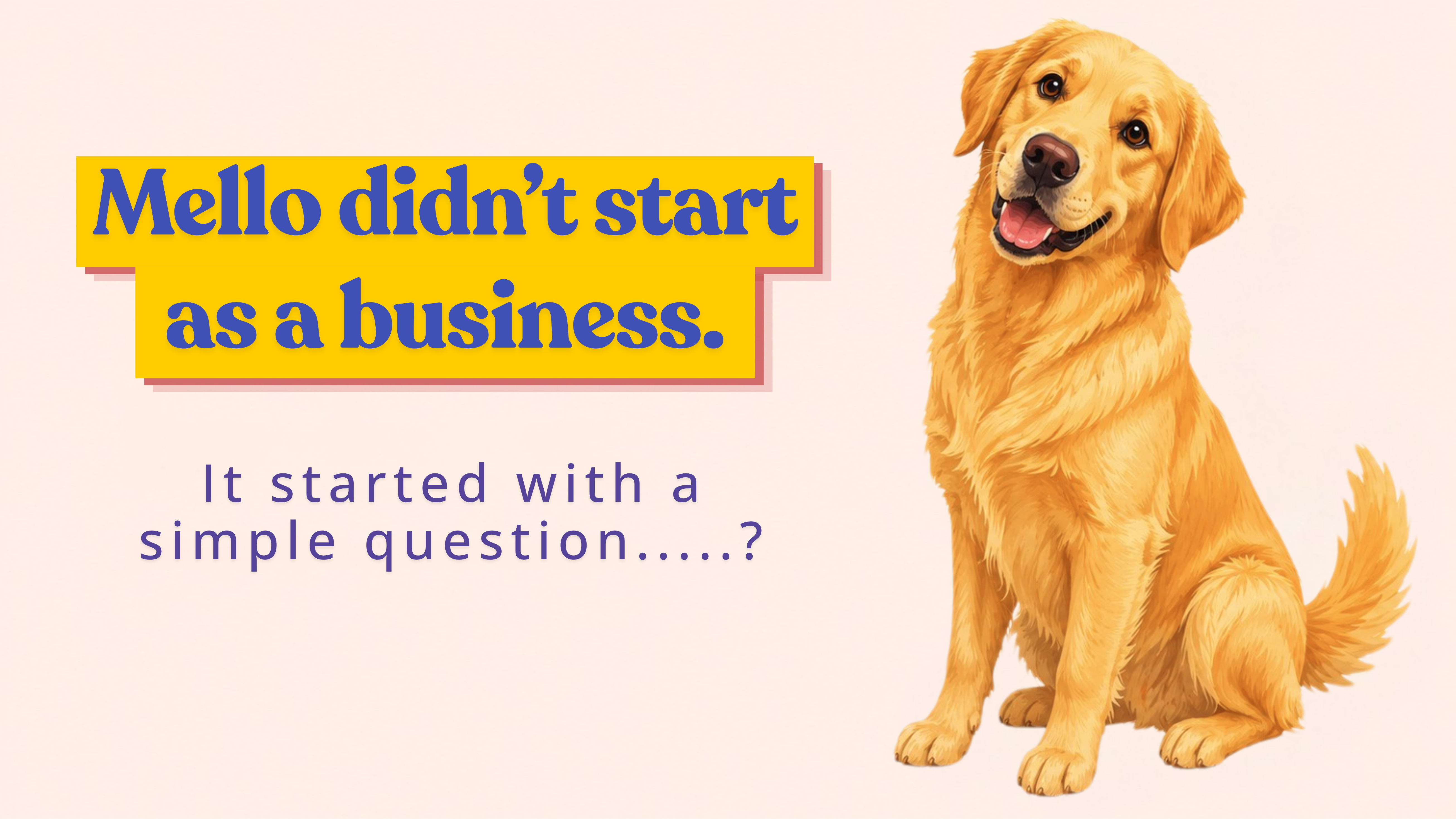 Mello Pets Story Banner